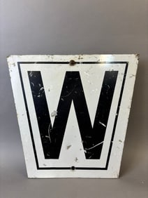 W For Whistle Original Painted Aluminum Railroad Sign