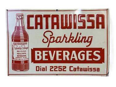 Catawissa Sparking Beverages Embossed Soda Pop Sign