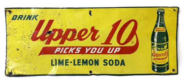 Drink Upper 10 Lime-Lemon Soda Embossed SST Sign