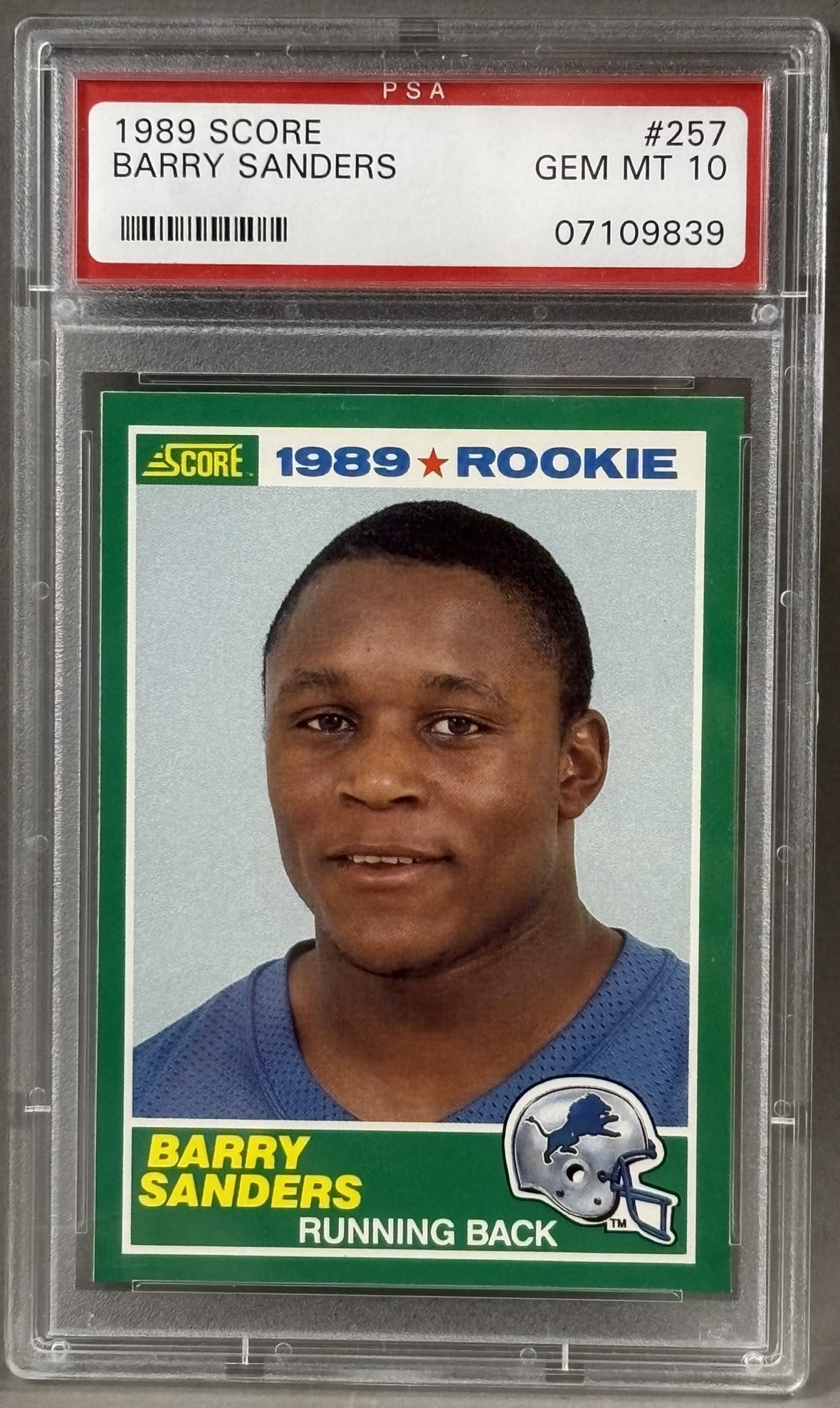 1989 Score Barry Sanders RC #257 PSA 10 GEM MINT Football Card: Certificate number 07109839 - absolutely gem mint beautiful card PLEASE NOTE WE OFFER IN HOUSE SHIPPING & HAVE BIDDING AVAILABLE ON OUR OWN WEBSITE! If you win on LIVE AUCTIONEERS, please click "SELF