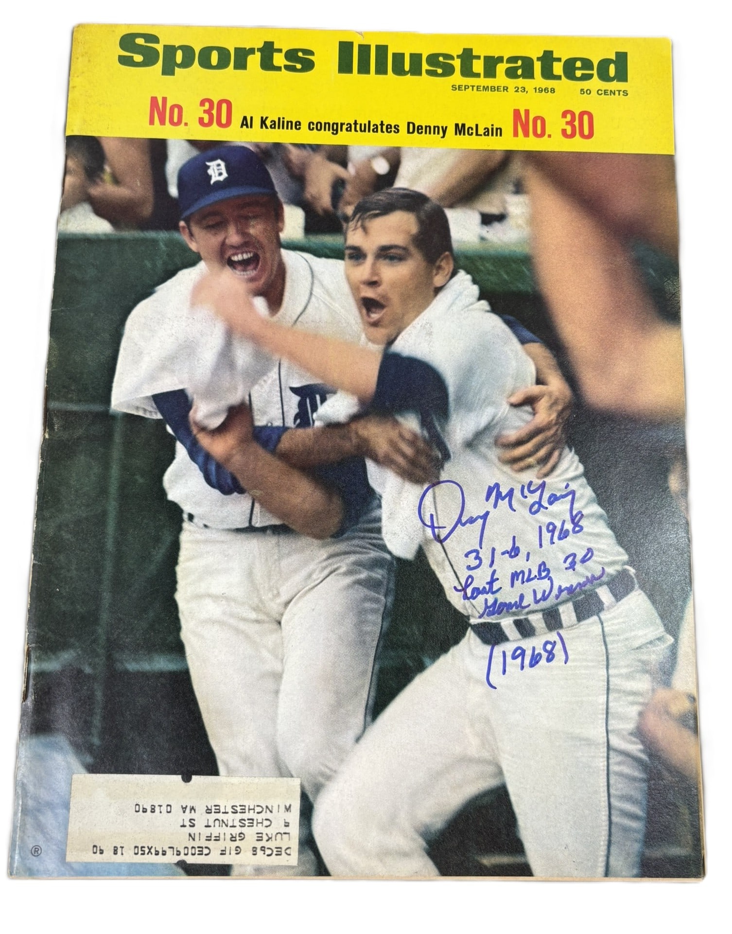 1968 Sports Illustrated No 30 Signed & Inscribed Denny McLain "Last MLB 30 Game Winner": Incredible original 1968 #30 Sports Illustrated Magazine signed and inscribed by Denny McLain. PLEASE NOTE WE OFFER IN HOUSE SHIPPING & HAVE BIDDING AVAILABLE ON OUR OWN WEBSITE! If you win on LIVE AU