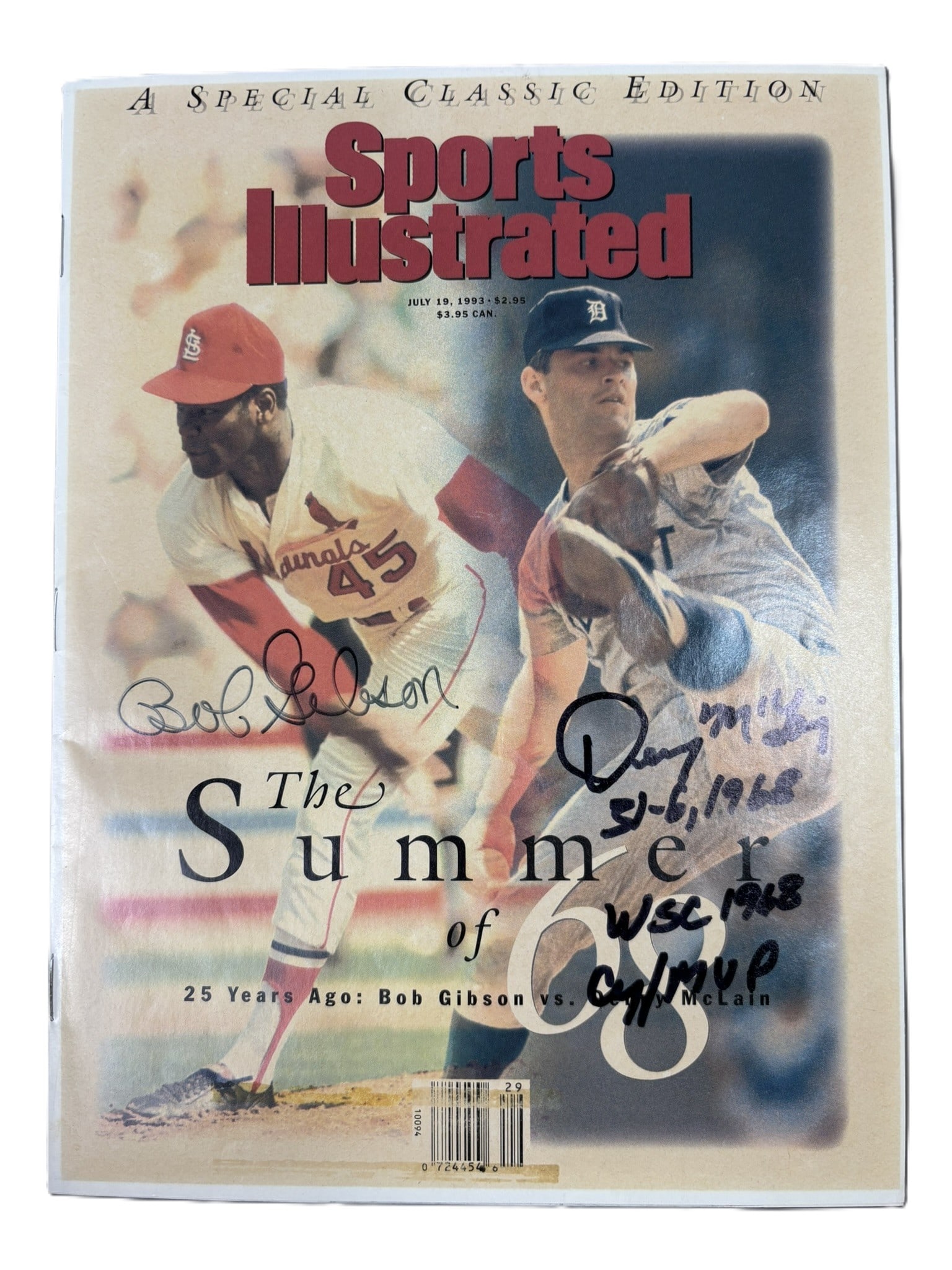 1993 Sports Illustrated Summer of 68 Dual Signed Bob Gibson & Denny McLain Cover: Great July 19 1993 SI Special Classic Edition for Summer of 68 with dual signature cover. PLEASE NOTE WE OFFER IN HOUSE SHIPPING & HAVE BIDDING AVAILABLE ON OUR OWN WEBSITE! If you win on LIVE AUCTION