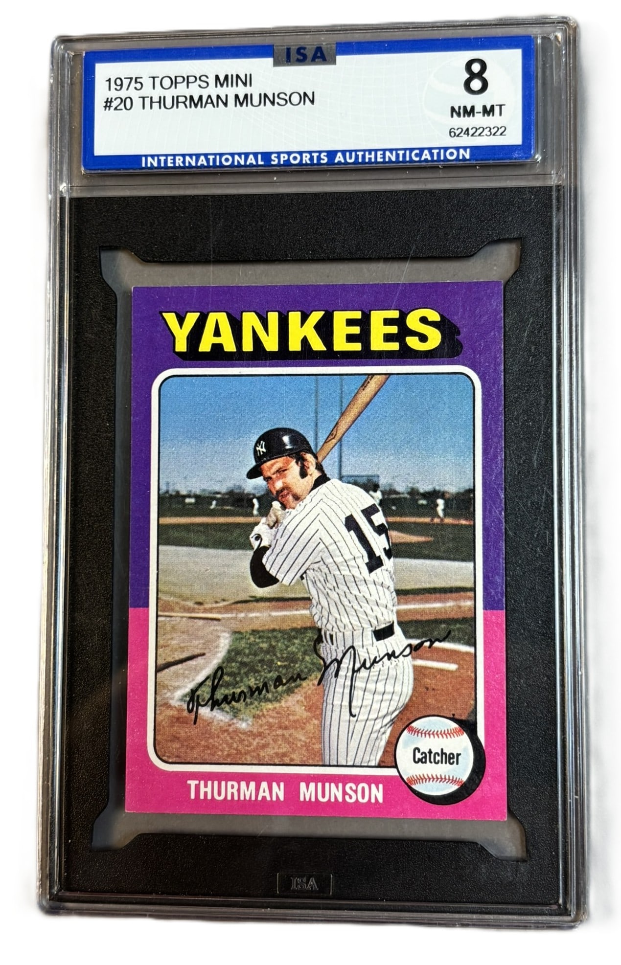 1975 Topps Mini #20 Thurman Munson ISA 8 NM-MT Near Mint Mint: ISA GRADED 8 Cert #62422322 PLEASE NOTE WE OFFER IN HOUSE SHIPPING & HAVE BIDDING AVAILABLE ON OUR OWN WEBSITE! If you win on LIVE AUCTIONEERS, please click "SELF ARRANGED SHIPPING" when you receive