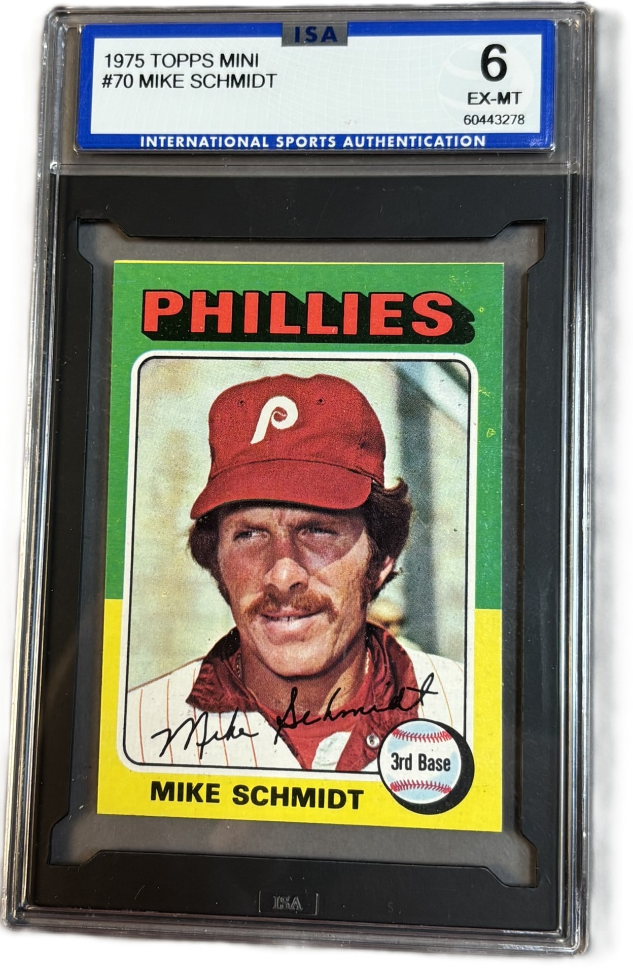 1975 Topps Mini #70 Mike Schmidt HOF ISA 6 EX-MT: ISA GRADED 6 Cert #60443278 PLEASE NOTE WE OFFER IN HOUSE SHIPPING & HAVE BIDDING AVAILABLE ON OUR OWN WEBSITE! If you win on LIVE AUCTIONEERS, please click "SELF ARRANGED SHIPPING" when you receive y