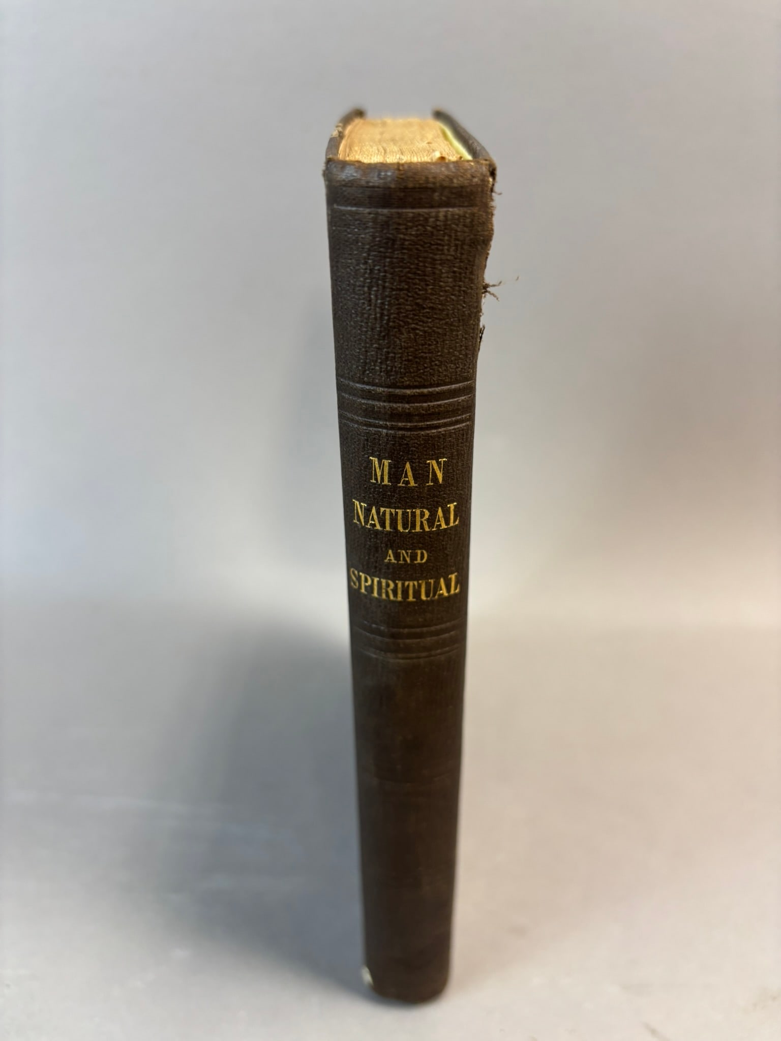 1851 Banks Farrand “Man Natural and Spiritual” Book Inscribed Farrand: Mid-19th century religious and philosophical volume titled Man Natural and Spiritual by Banks Farrand, published in London by Charles Gilpin, Bishopsgate Street Without, dated MDCCCLI (1851). Bound in