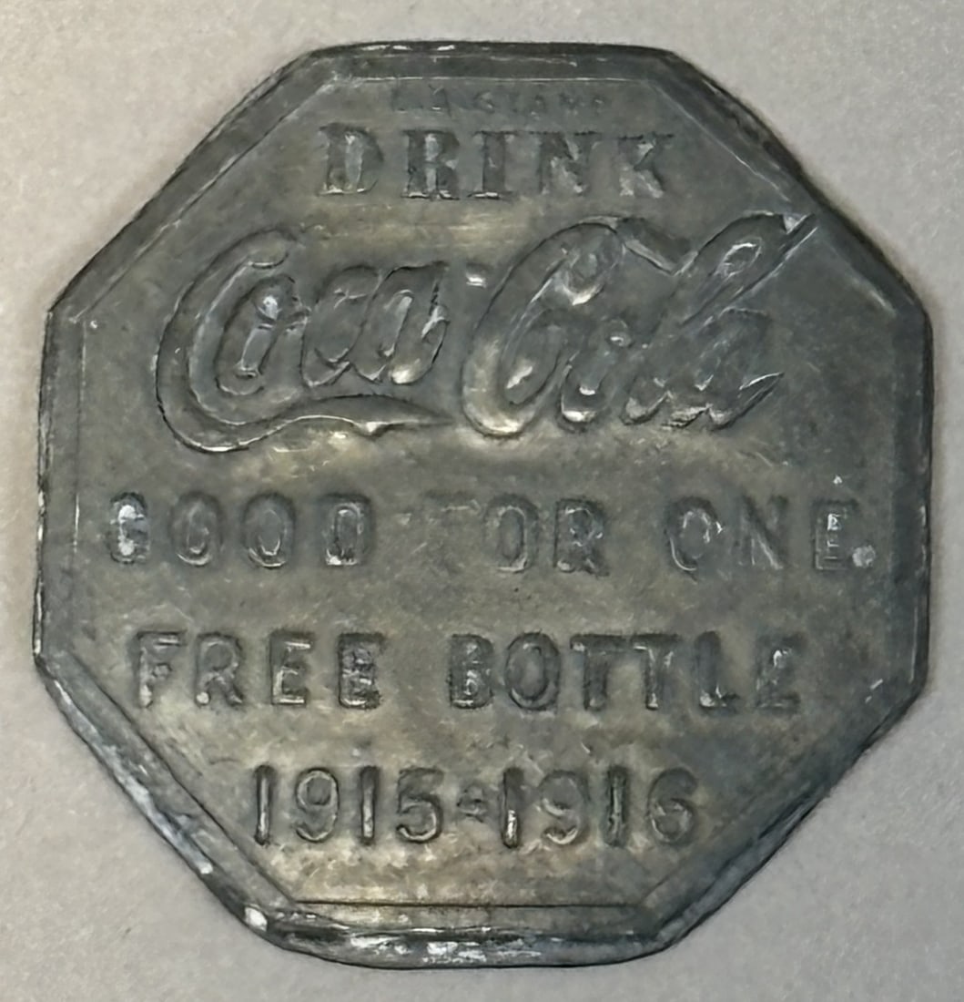 Drink Coca Cola Good For One Free Bottle 1915-1916 Brass Token: See all photos