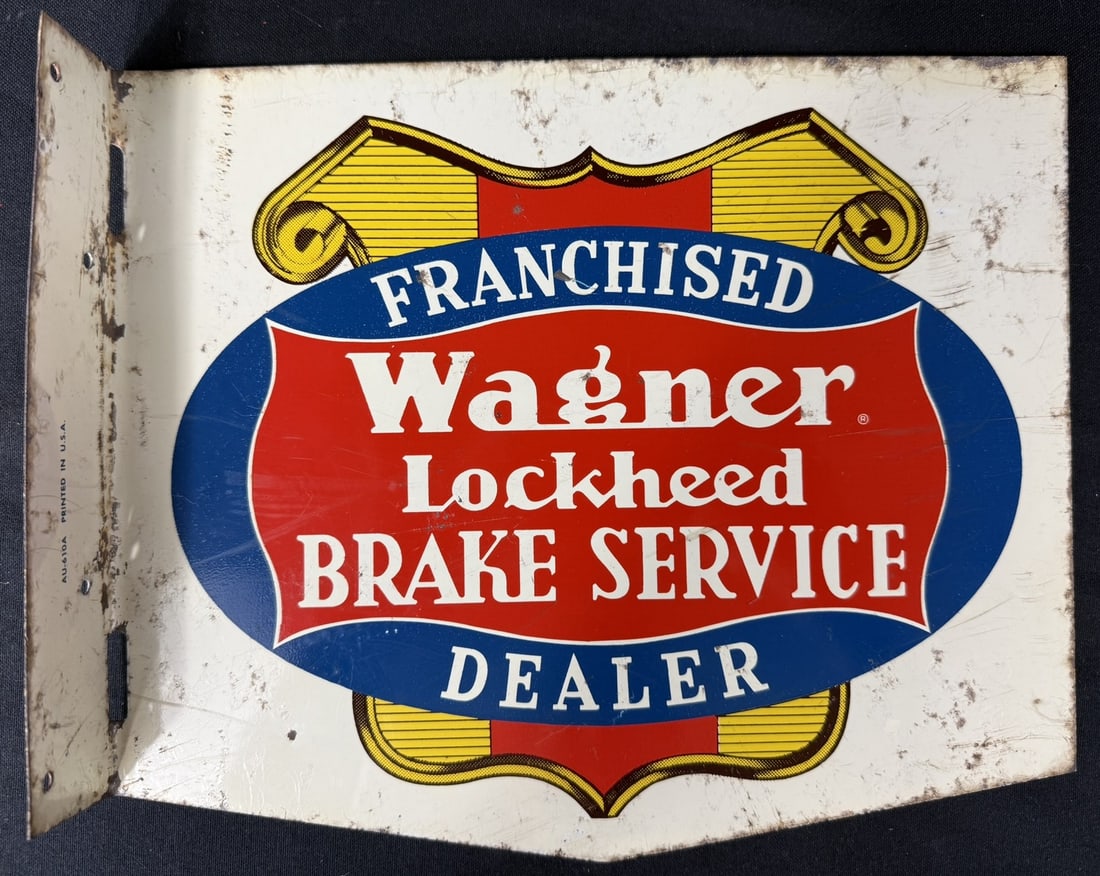 Wagner Lockheed Brake Service DST Painted Metal Flange Sign: AU-610A Printed In USA marked flange - measures 12" x 10"