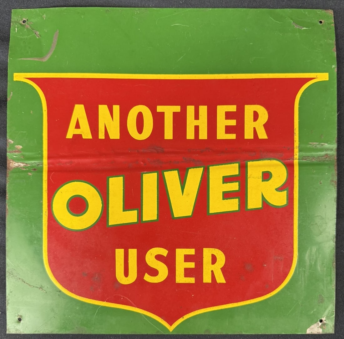 Another Oliver User SST Tin Painted Metal Advertising Sign: Bent as shown down the middle and reused at some point in its life. Measures 12" x 12"