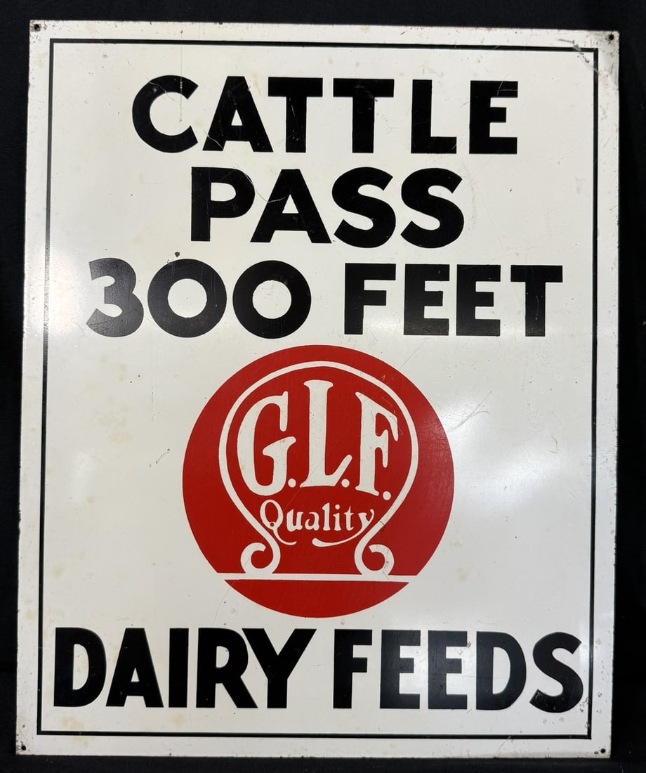Cattle Pass 300 Feet GLF Dairy Feeds SST Painted Metal Sign: 18.5" tall x 15" wide