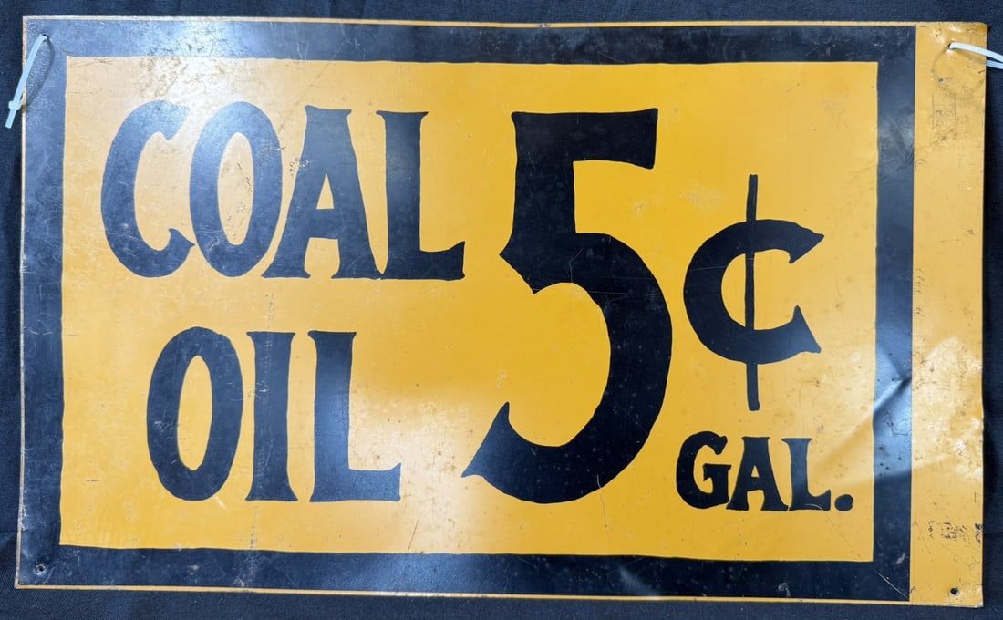 Coal Oil 5 Cent Gallon SST Painted Metal Advertising Sign: 20" x 12"