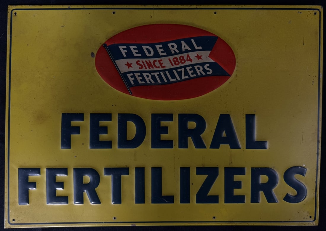 Federal Fertilizers SST Tin Embossed Painted Farm Sign: 19" x 13.5" - great example