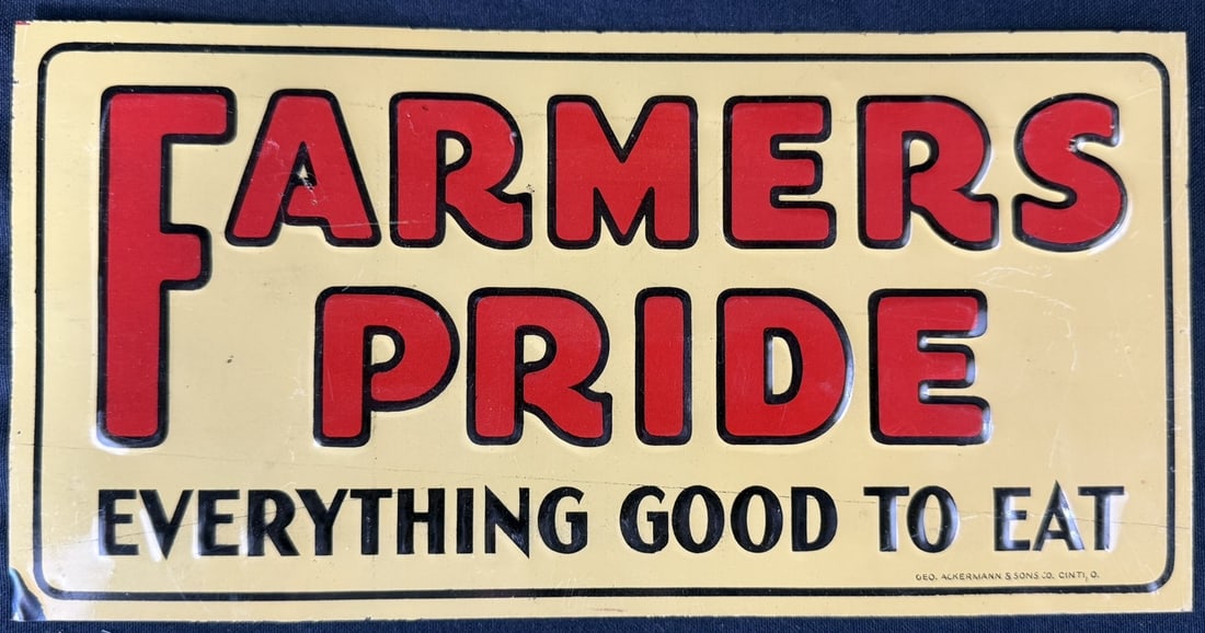 Farmer's Pride Everything Good To Eat SST Tin Embossed Sign: 11.75" x 6"