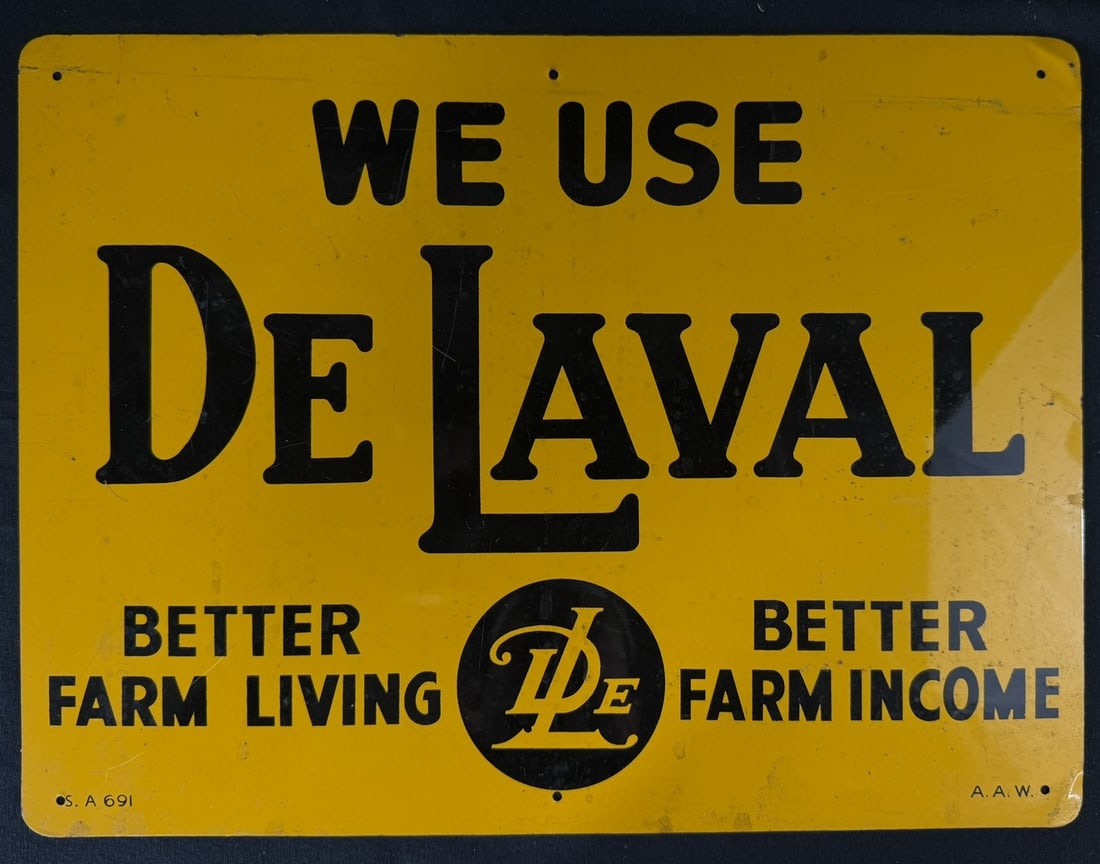 We Use DeLaval Better Farm Living Income SST Tin Farm Sign (1 of 7)