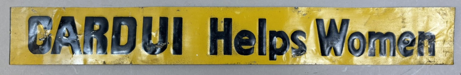 Cardui Helps Women SST Tin Embossed Strip Sign: 14" x 1.75"