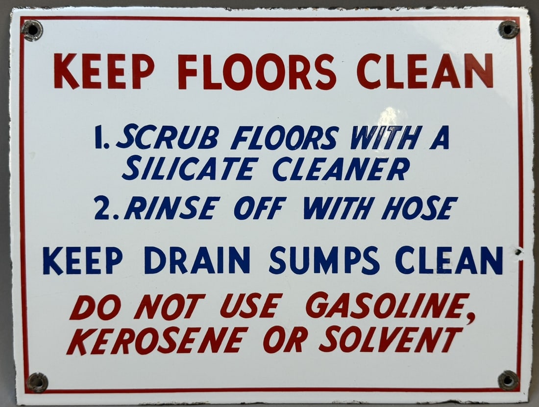 Keep Floors Clean Pure Oil SSP Porcealin Gas Station Sign: Great original example. All split grommets intact. 11" x 8.5"