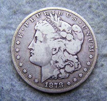 1878 Morgan Silver Dollar: 1878 Morgan Silver Dollar