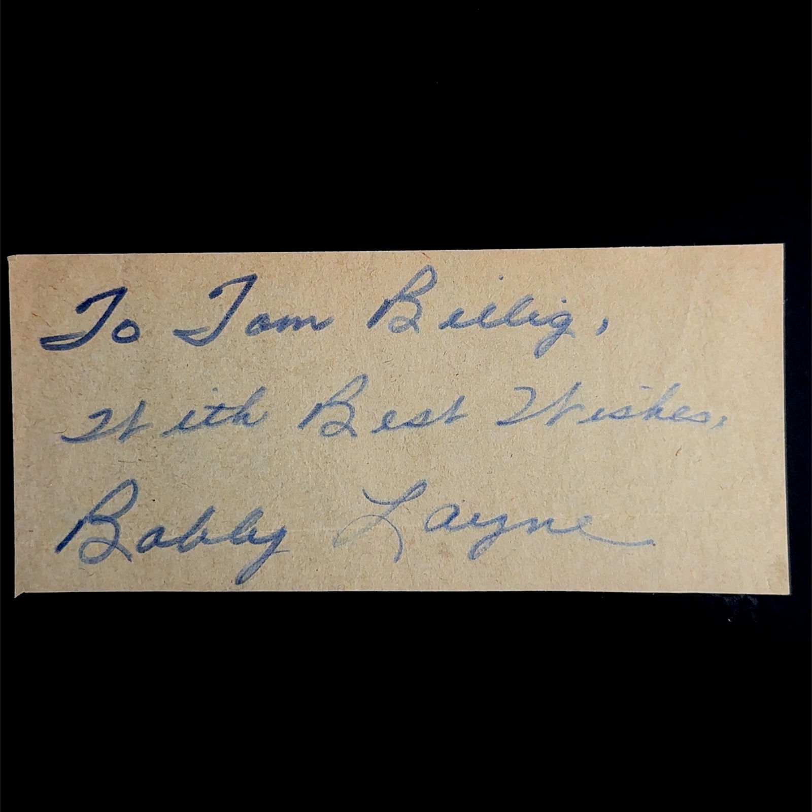 Bobby Layne Best Wishes Autograph (1 of 1)