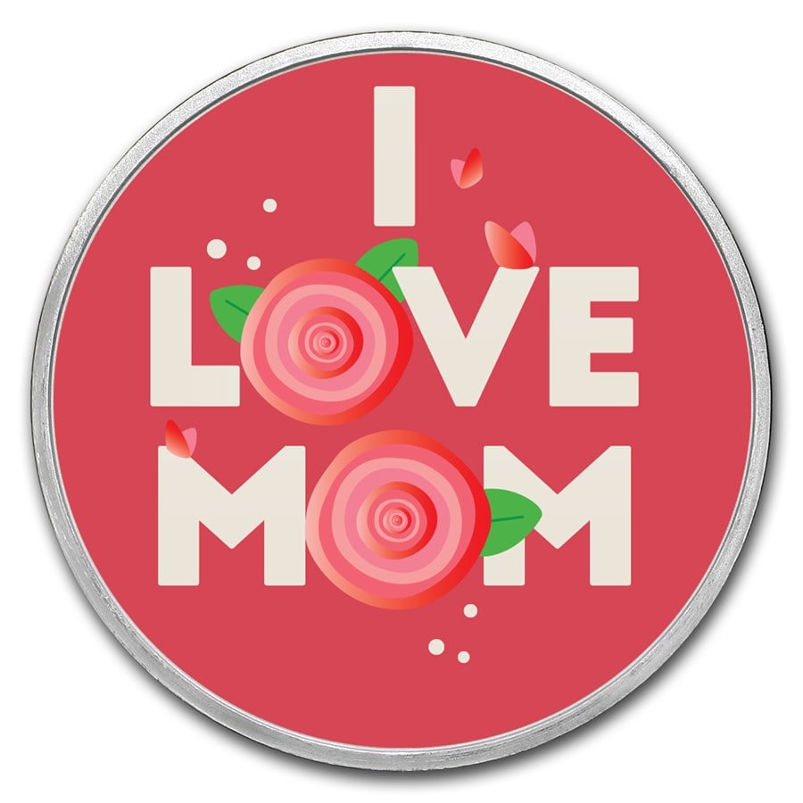 1 oz Silver Colorized Round - APMEX (I Love Mom, Roses) (1 of 2)