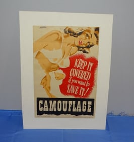 WWII Poster, CAMOFLAGE "Keep It Covered if you want to Save It !" 654th Engineers, 602nd Camo Bn