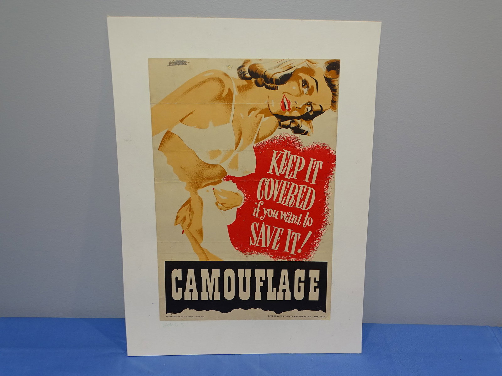 WWII Poster, CAMOFLAGE "Keep It Covered if you want to Save It !" 654th Engineers, 602nd Camo Bn (1 of 7)