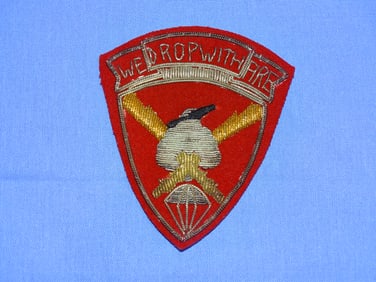 Rare WWII 11th Airborne 457th Field Artillery WE DROP WITH FIRE Bullion Patch, Japanese Made