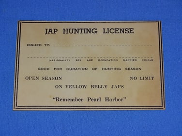 WWII Propaganda Card, JAP Hunting License, Remember Pearl Harbor