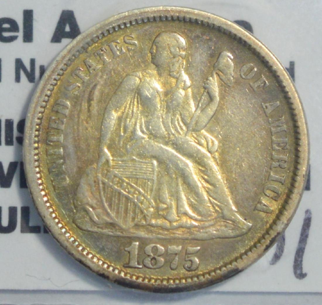 1875 Liberty Seated Dime XF 40 (1 of 3)