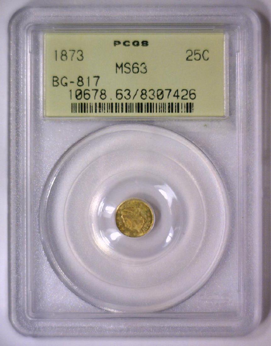 1873 25c California Fractional Gold 817 PCGS MS63 (1 of 3)