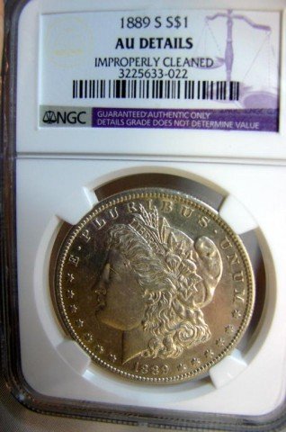 1889 S Morgan Silver Dollar NGC AU Details: 1889 S Morgan Silver Dollar NGC AU Details Improperly Cleaned