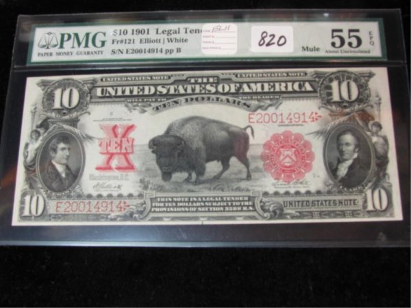 1901 Legal Tender $10 PMG AU55 EPQ Fr121 Mule: 1901 Legal Tender $10 PMG AU55 EPQ Fr121 Mule. John Burke Back Plate #313