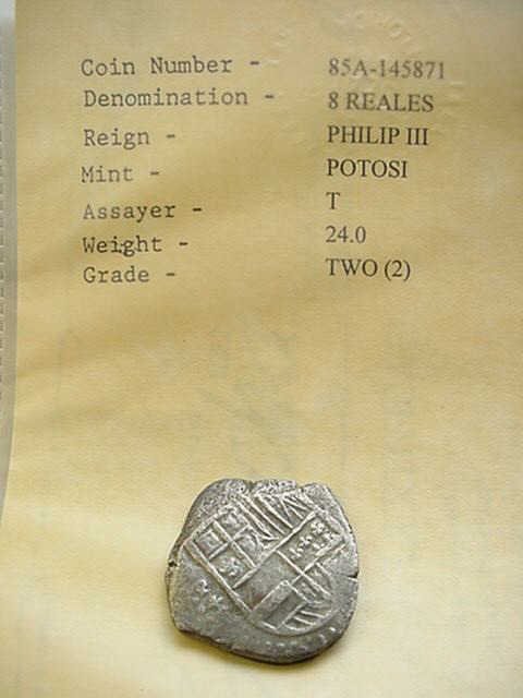 8 Reales from sunken ship Atocha 1622: 8 Reales from the sunken ship Atocha of 1622 grade2 with papers.