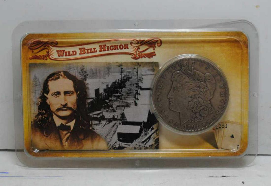1891 Morgan Silver Dollar "Wild Bill Hickock": 1891 Morgan Silver Dollar "Wild Bill Hickock" XF
