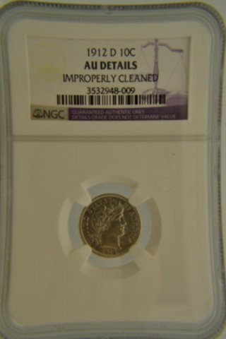 1912-D 10c Barber Dime NGC AU Details I/C: 1912-D 10c Barber Dime NGC About Uncirculated Details Improperly Cleaned