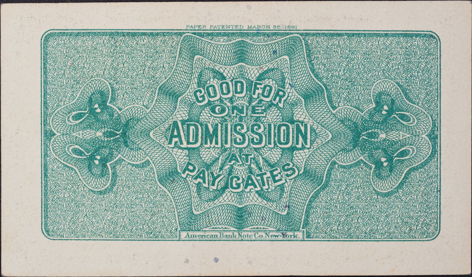 AU to UNC 1893 Columbian Expo Entrance Ticket - 2