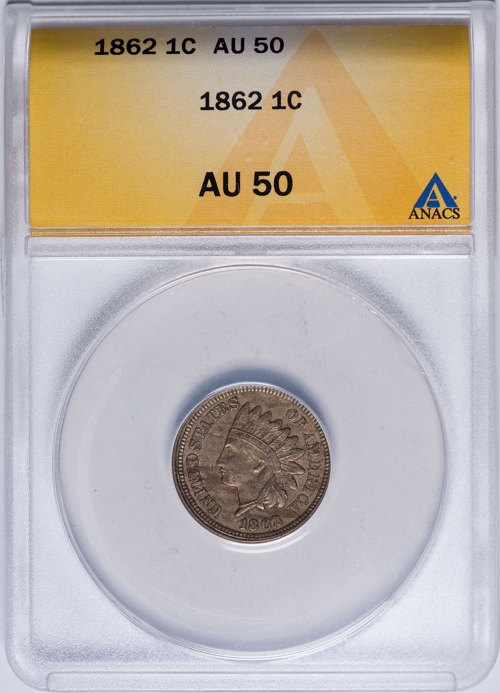 ANACS AU-50 1862 Indian Cent (1 of 2)