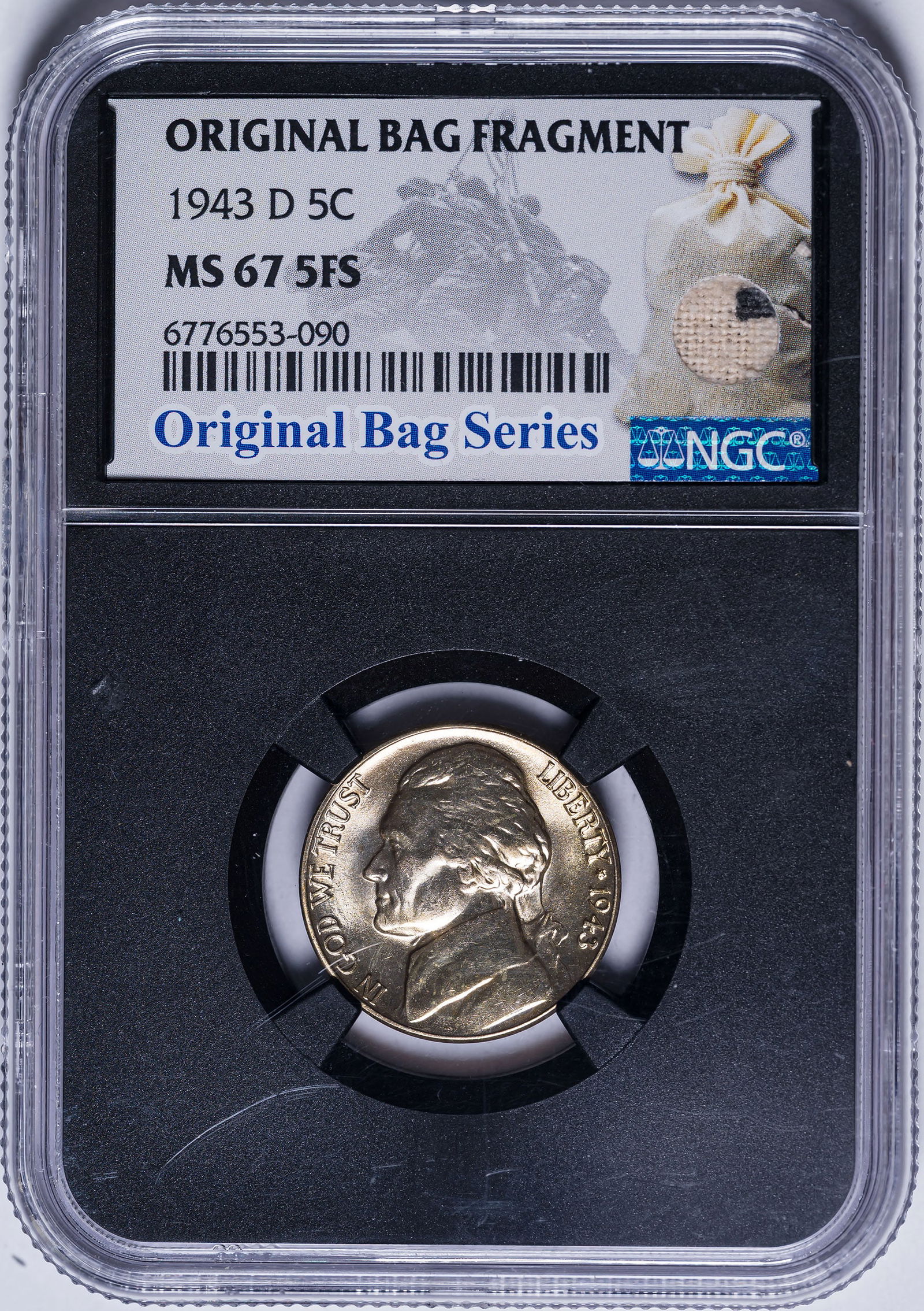 NGC MS-67 5FS 1943-D Jefferson Nickel: Comes in a special Bag Fragment holder which includes part of the U.S. Mint cloth bag the coin was found in.