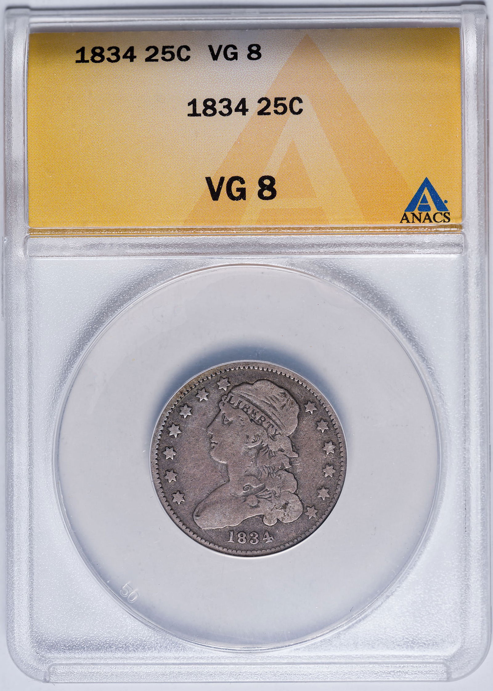 ANACS VG-8 1834 Bust Quarter: Original and nice for the grade.