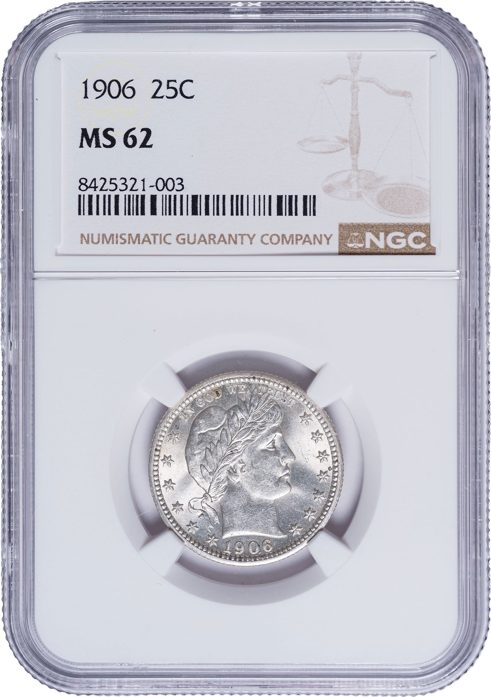 NGC MS-62 1906 Barber Quarter: Shows just about full original brilliance.