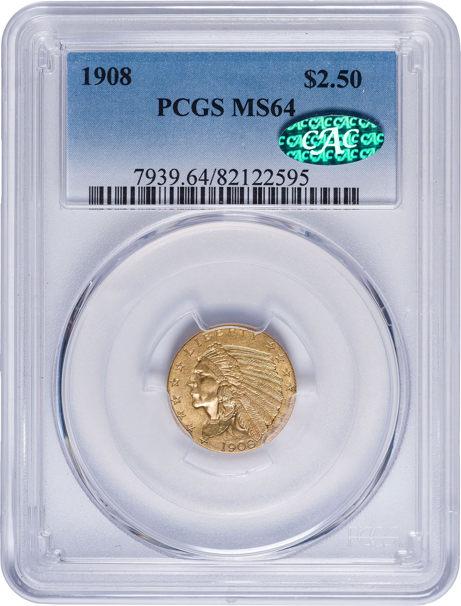 PCGS MS-64 CAC 1908 $2.50 Gold Indian: Very choice if not gem quality. A desirable date in higher grades.