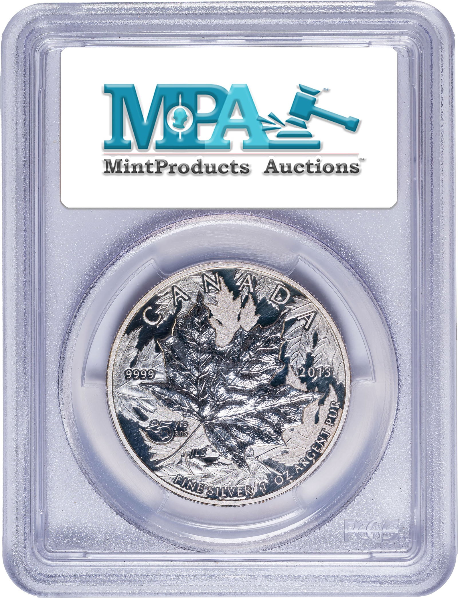 Canada. PCGS Proof-70 DCAM 2013 $5 Silver: High Relief. Reverse Proof. 25th Anniversary Maple Leaf coinage. A superb Gem.