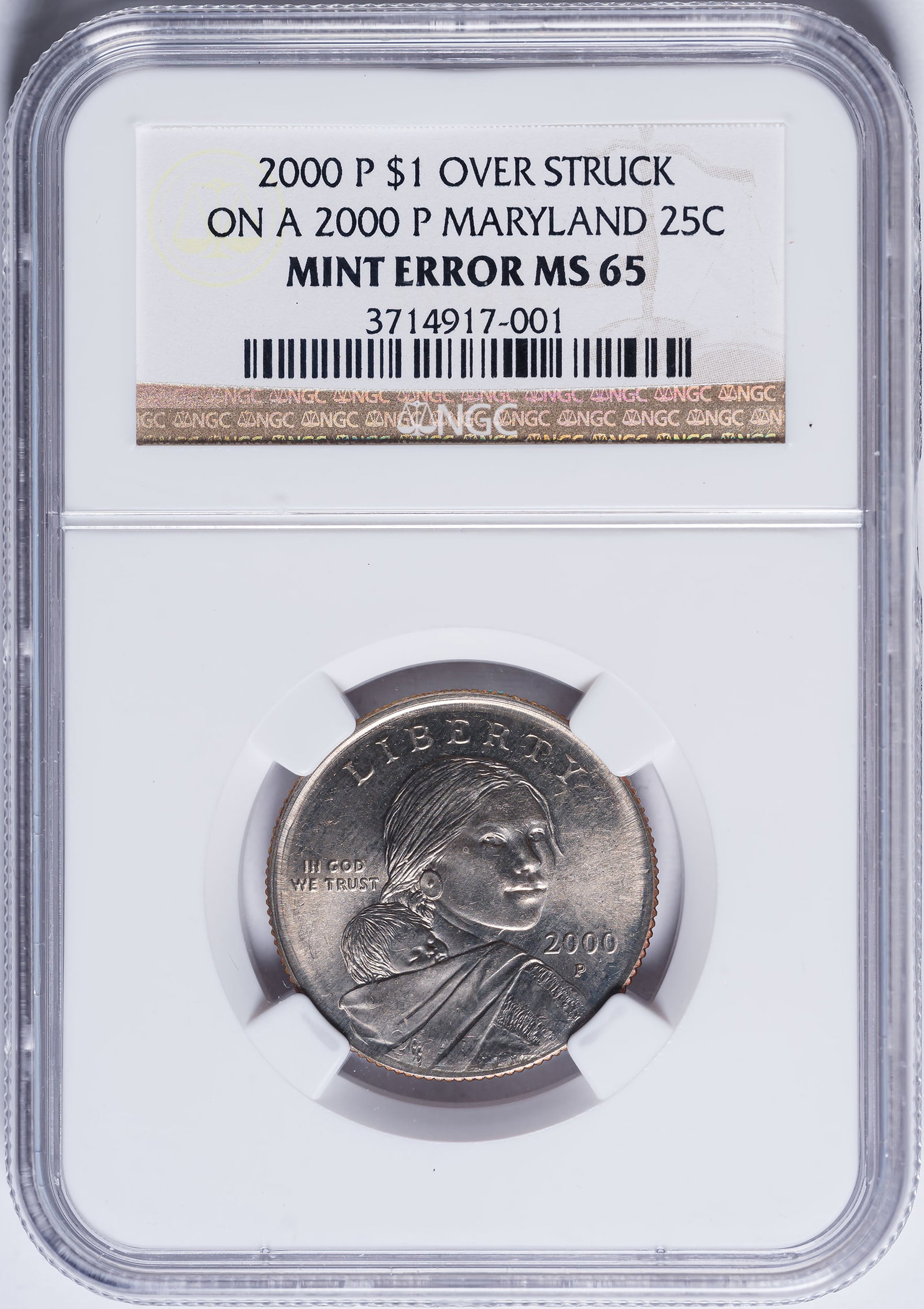 NGC MS-65 2000 $1 Struck Over Maryland Quarter: A very rare error with the quarter under type visible on both sides.