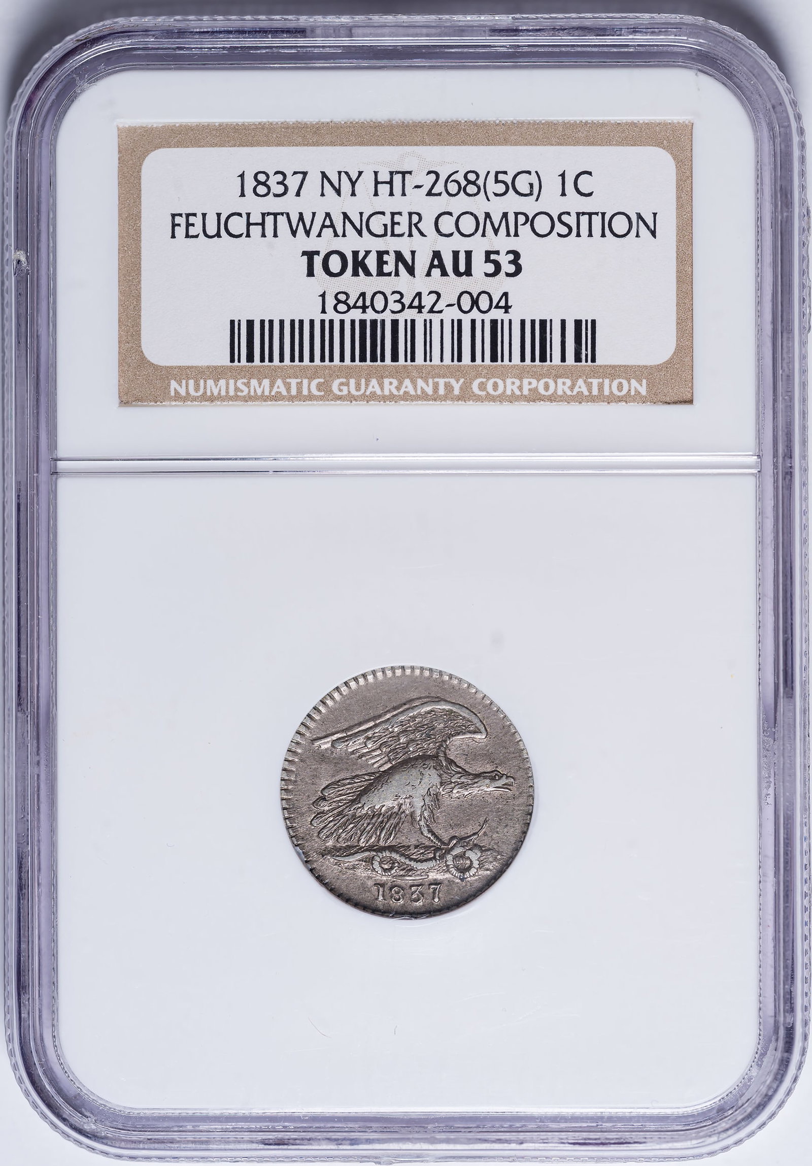 NGC AU-53 1837 Feuchtwanger One Cent Token: New York. HT-268, Dies 5-G. Pleasing steel-gray throughout.