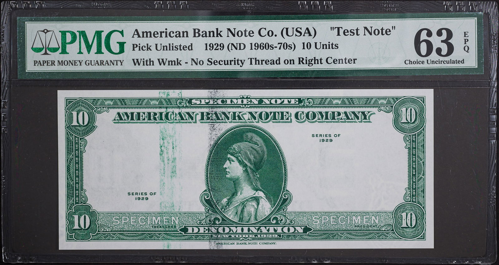PMG-63 EPQ American Bank Note $10 Specimen (1 of 2)