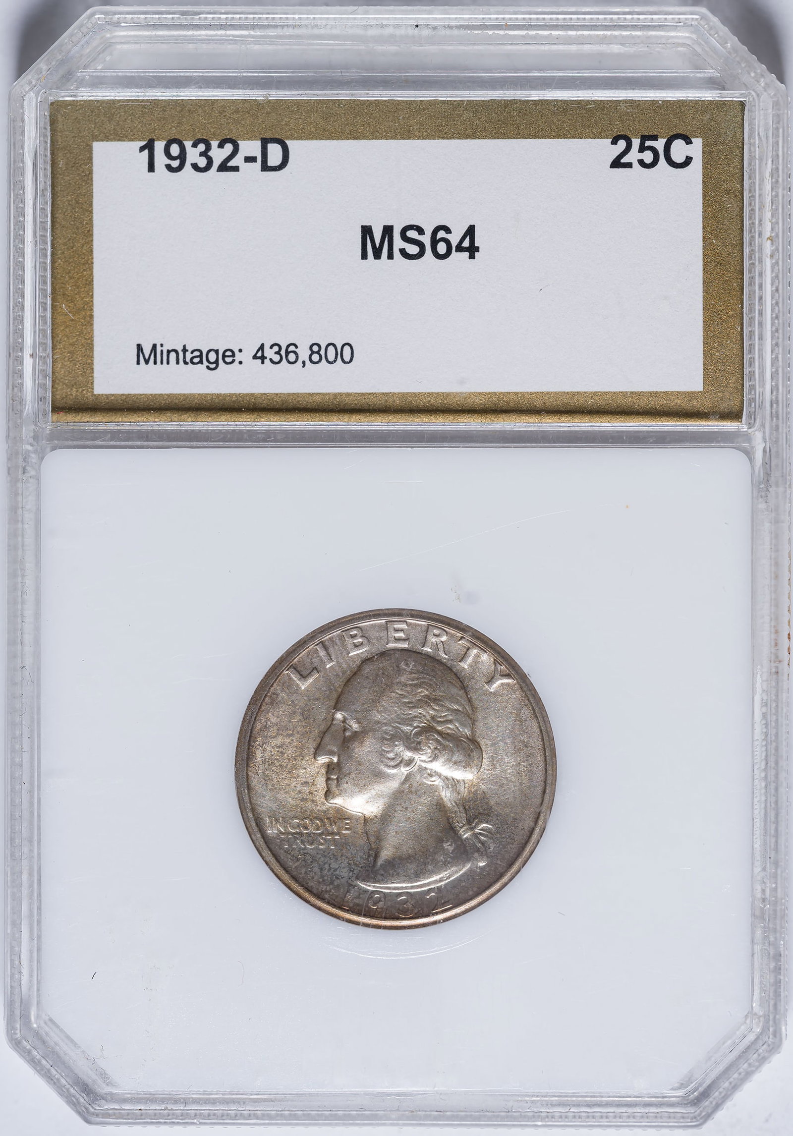 PCI MS-64 1932-D Washington Quarter: We call it MS-60, lightly cleaned at some point. Satiny, with lustrous golden toning now taking hold.