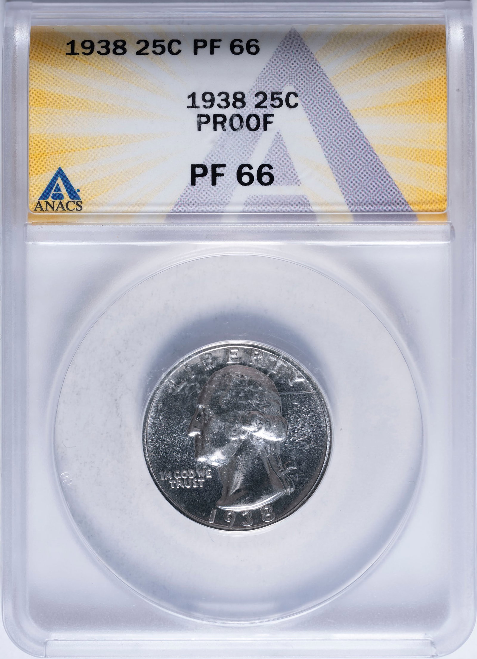ANACS Proof-66 1938 Washington Quarter: Bright, lustrous, and highly reflective.