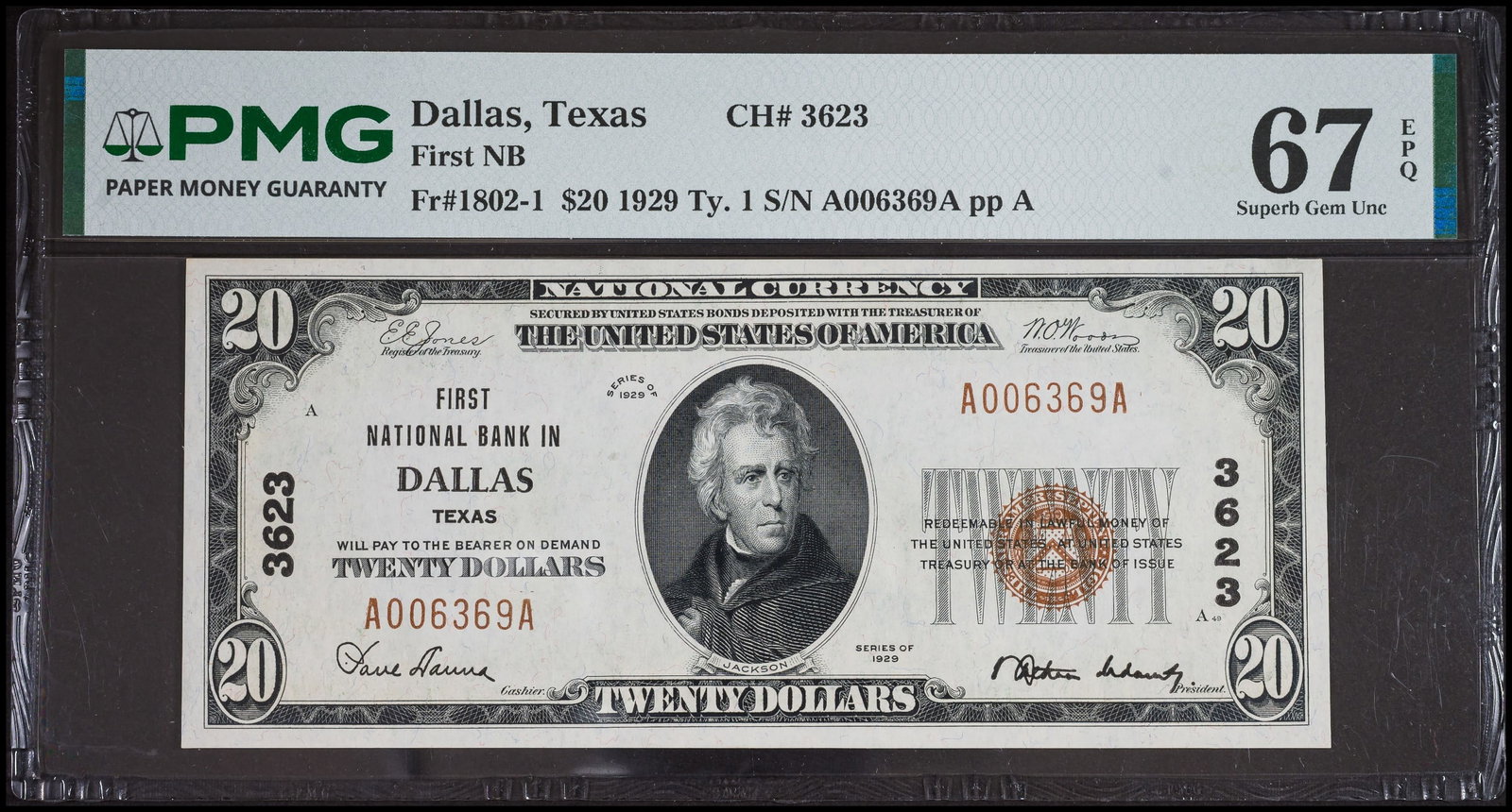 PMG Superb Gem-67 EPQ 1929 Dallas TX National: Fr.1802-1. Only 4 have been graded higher than this superb example and that includes all issues of every bank !