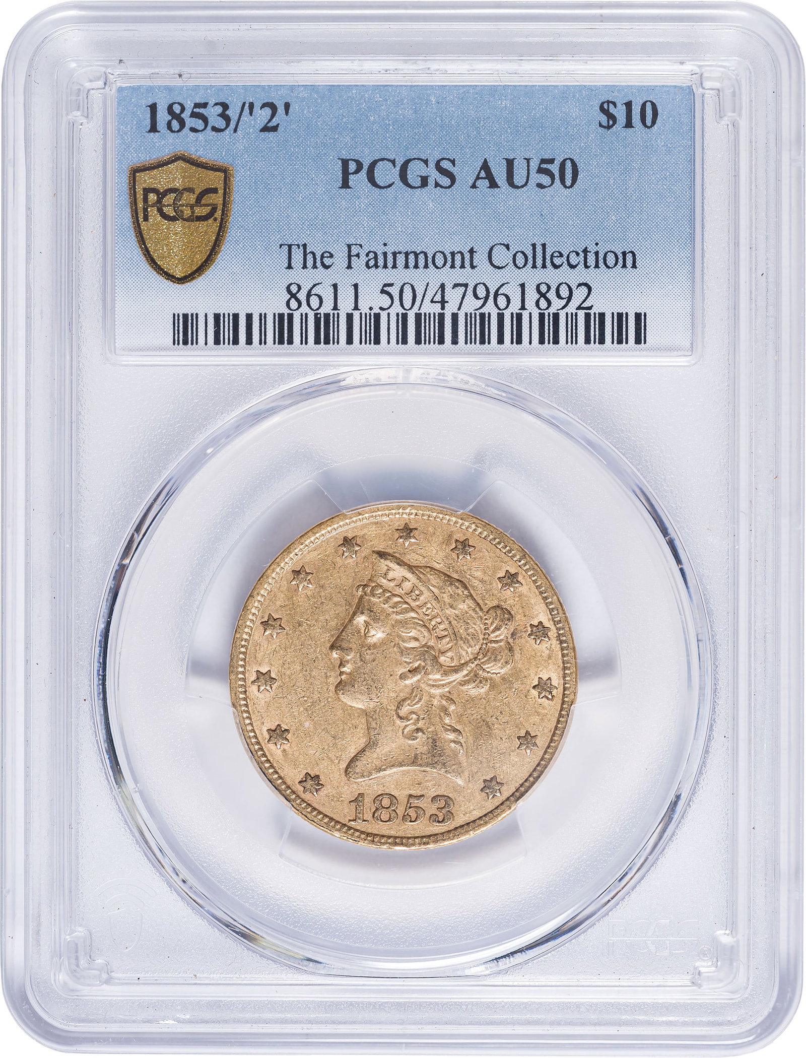 PCGS AU-50 1853/"2" $10 Gold: Olive-gold surfaces with retained luster in the protected areas. The jury is still out on this overdate variety.
