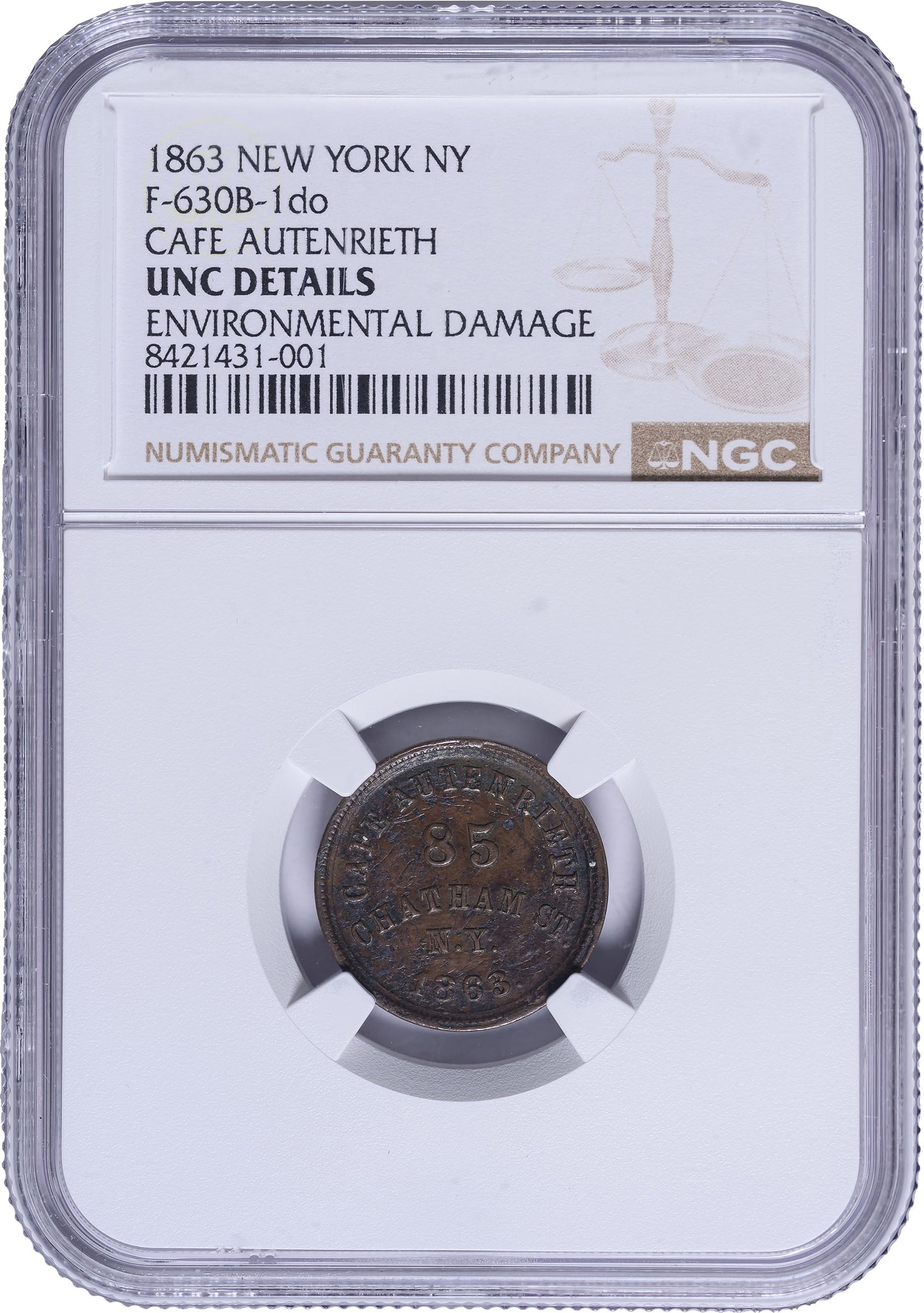 CWT. NGC Unc Details 1863 Overstrike Cent Rarity: Environmental Damage. Store Card. New York. Caf� Autenrieth. F-630B-1do. Rarity-10. Cupro-nickel. Overstruck on an 1859 Indian Cent! Deep chocolate-brown throughout. Rarity-10 is the top of