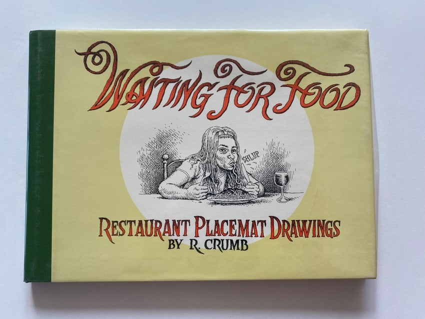 Robert Crumb Waiting for Food Book: Up for auction is the iconic Robert Crumb "Waiting for Food Book," a rare and captivating piece from one of underground comix’ most legendary pioneers. This collectible masterpiece showcases Crumb��