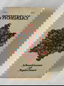 Psychedelics by Bernard Aaronson & Humphrey Osmond